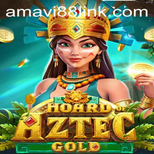 Discover Hoard of Aztec Gold: A Journey into Ancient Riches with Amavi88