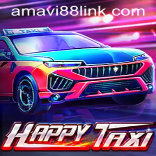 Discover the Excitement of HappyTaxi and the Intrigue of Amavi88