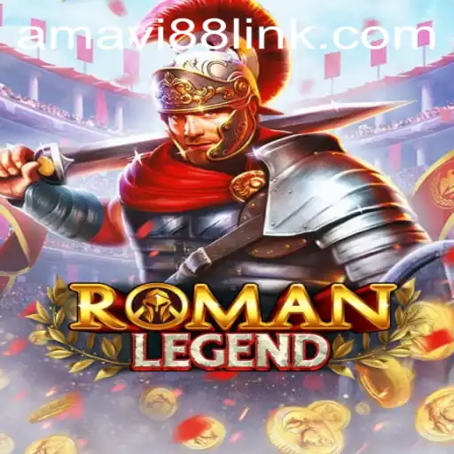 Dive into RomanLegend: Rediscover the Ancient Worlds with Amavi88