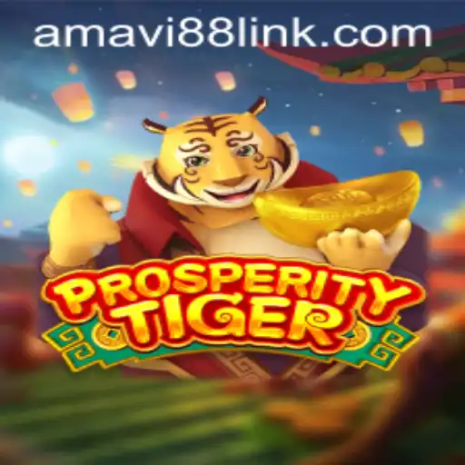 Discover the Thrills of ProsperityTiger with Amavi88